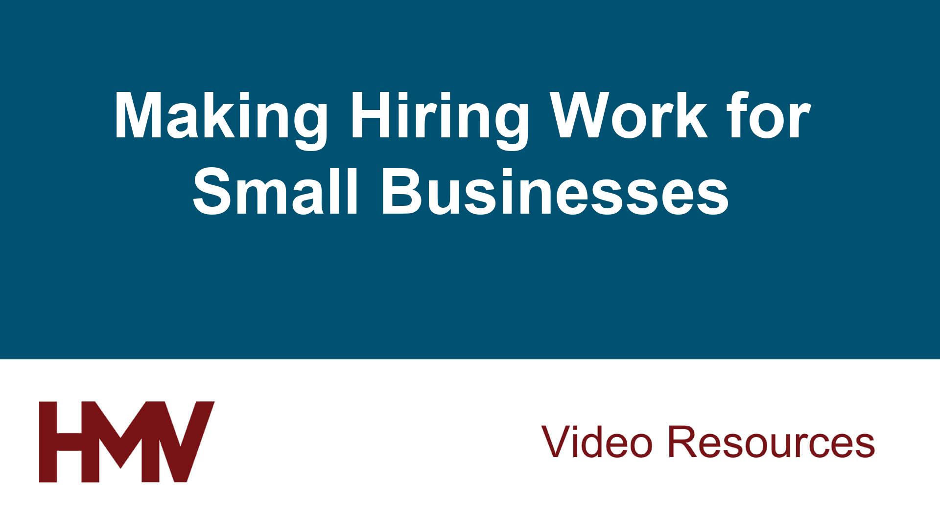 Making Hiring Work for Small Businesses